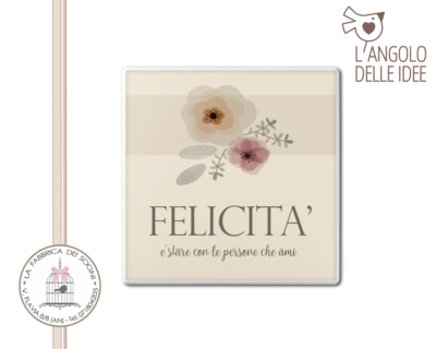 L'Angolo delle Idee - Formella piccola Felicità