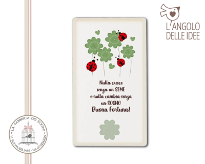 L’Angolo delle Idee – Calamita Buona Fortuna