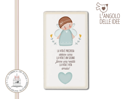 L’Angolo delle Idee – Calamita La Vita è Preziosa M