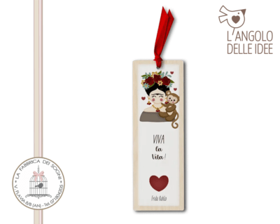 L’Angolo delle Idee – Segnalibro Frida Kahlo Viva la vita