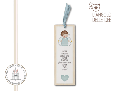 L’Angolo delle Idee – Segnalibro La vita è preziosa M